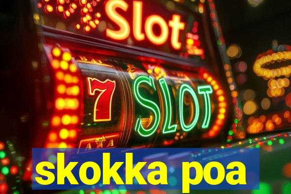 skokka poa